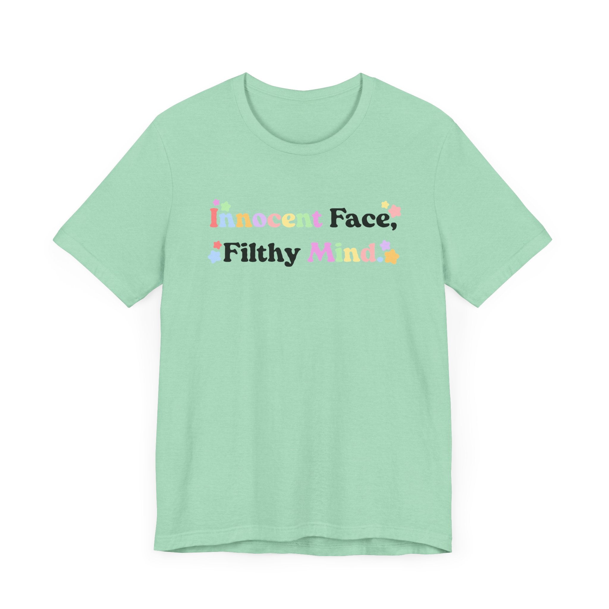 Innocent Face, Filthy Mind Jersey Short Sleeve Tee