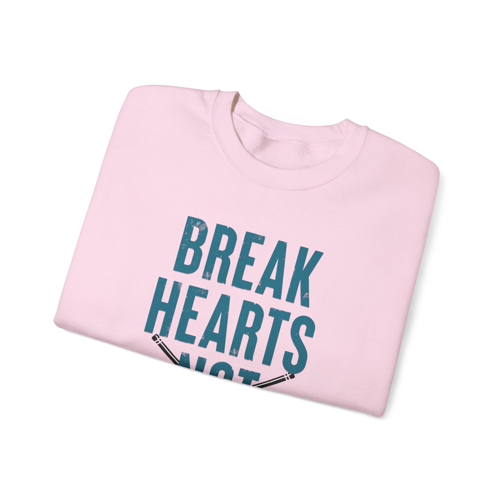Break Hearts Not Sticks — Hockey Romance Graphic Sweatshirt