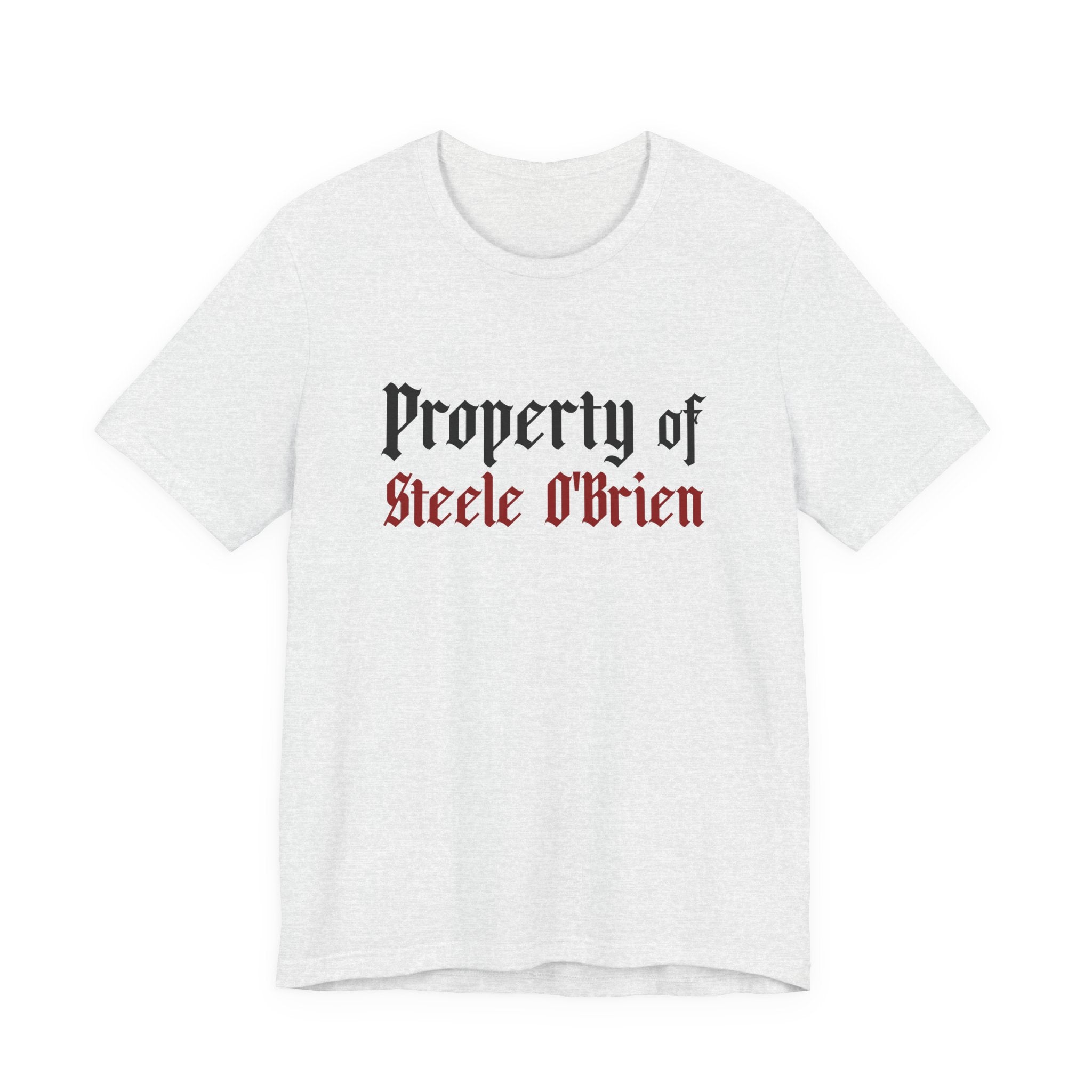 Devious Obsession's "Property of Steele O'Brien" T-Shirt
