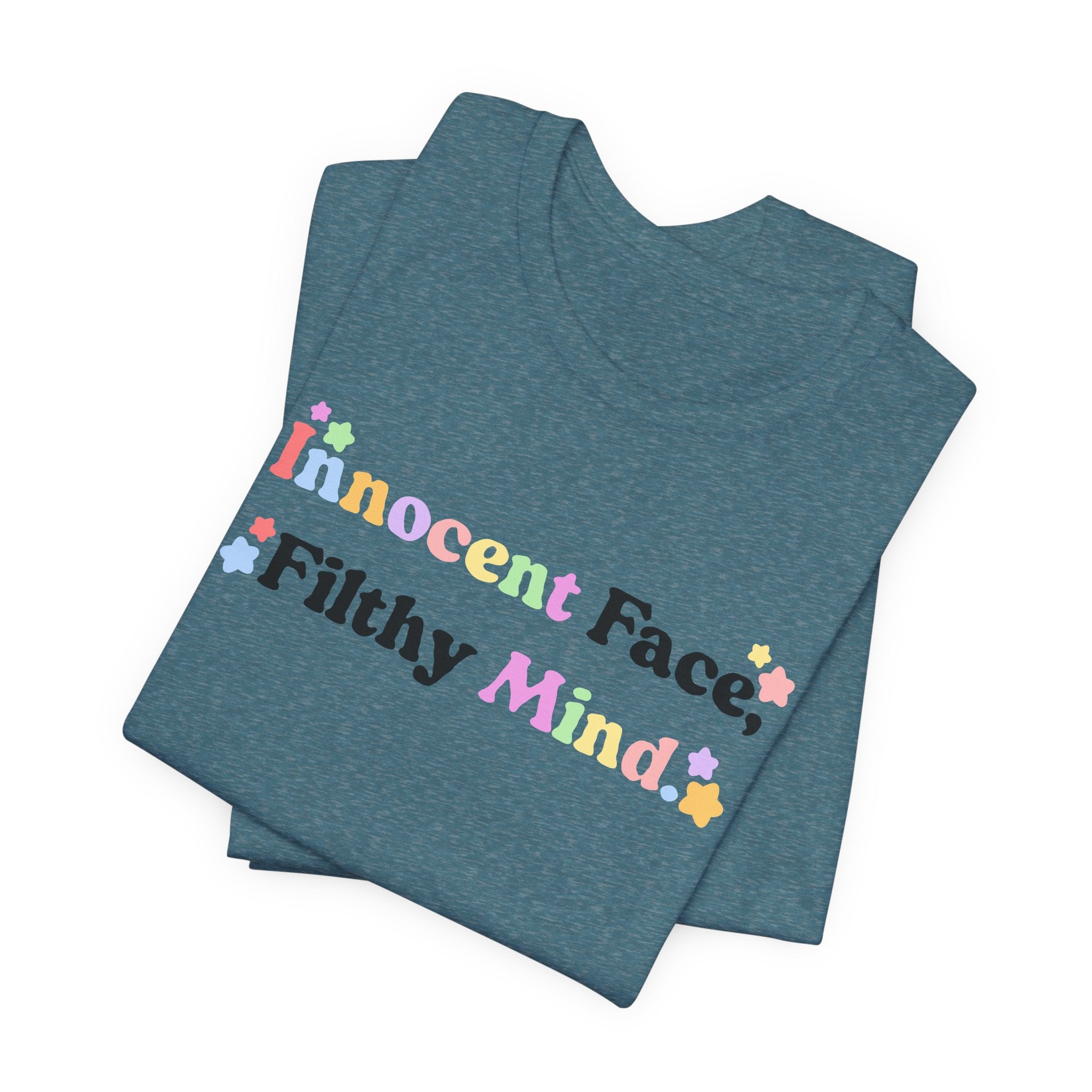 Innocent Face, Filthy Mind Jersey Short Sleeve Tee