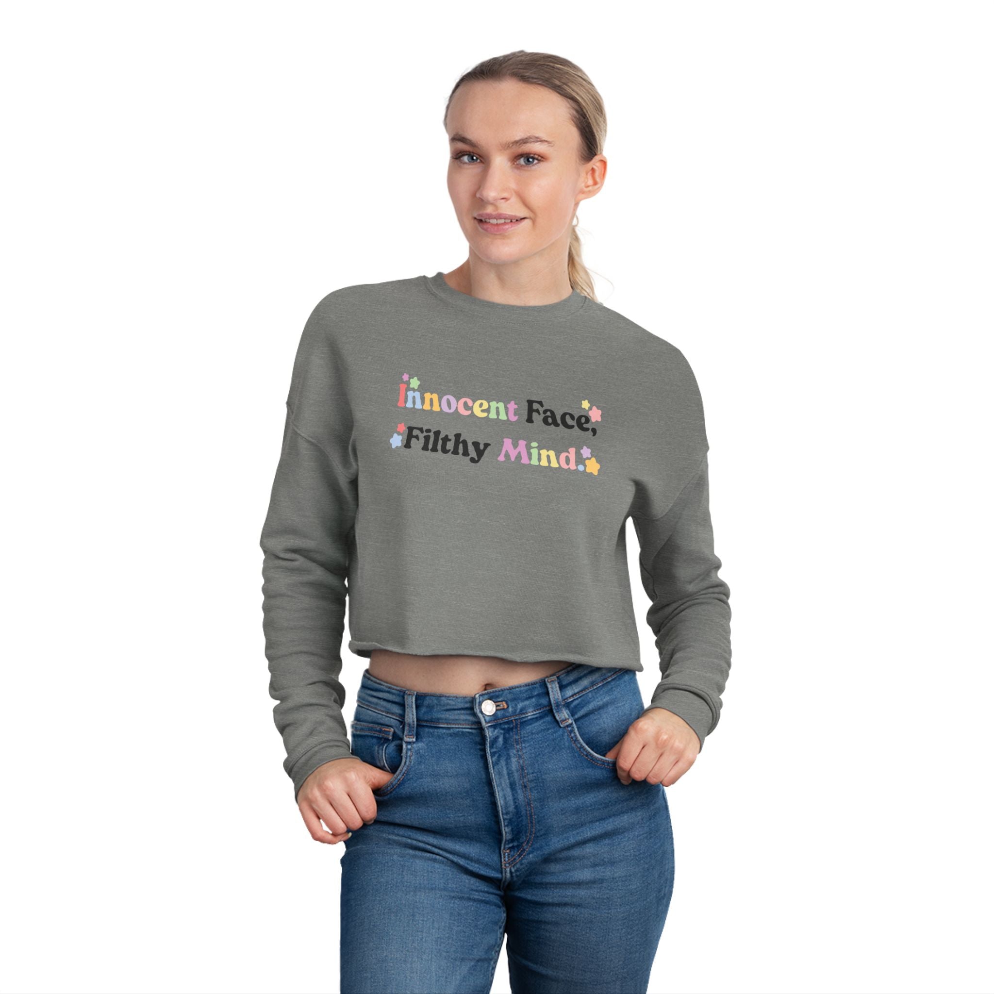 "Innocent Face, Filthy Mind" – Women's Cropped Sweatshirt