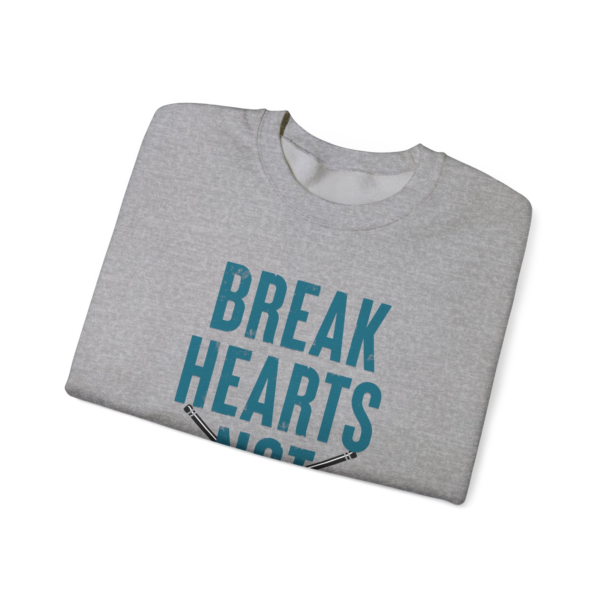 Break Hearts Not Sticks — Hockey Romance Graphic Sweatshirt
