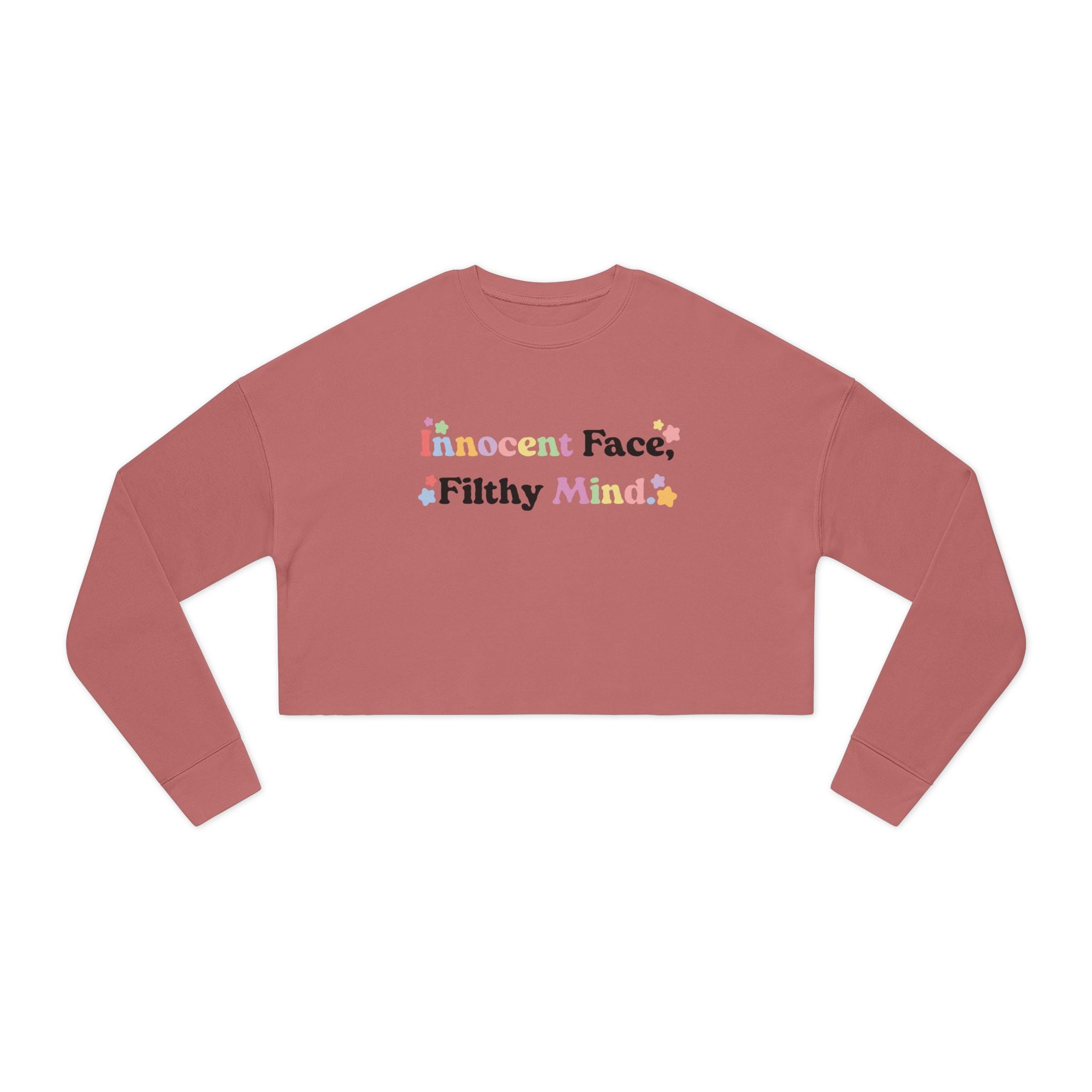 "Innocent Face, Filthy Mind" – Women's Cropped Sweatshirt